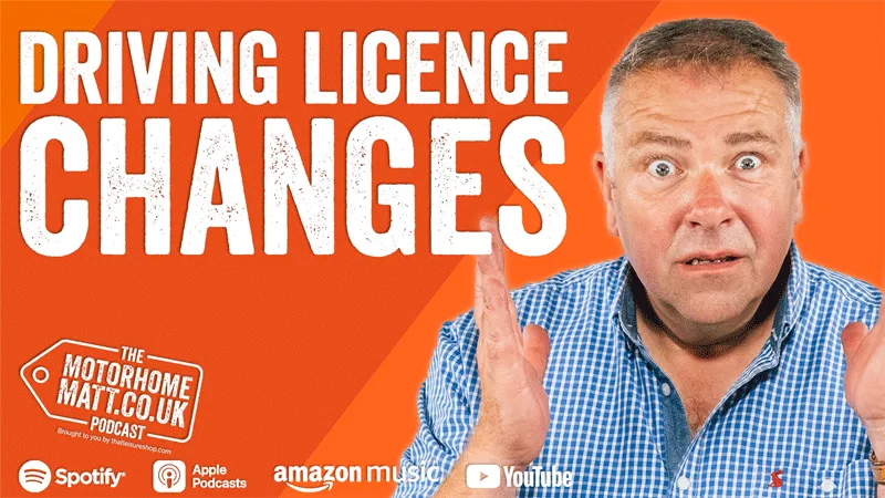 Motorhome Matt Podcast License Changes